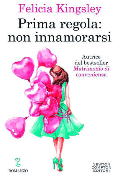 Copertina libro Prima regola non innamorarsi — Felicia Kingsley