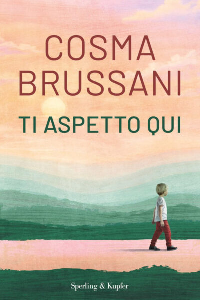 Copertina del libro Ti aspetto qui di Cosma Brussani