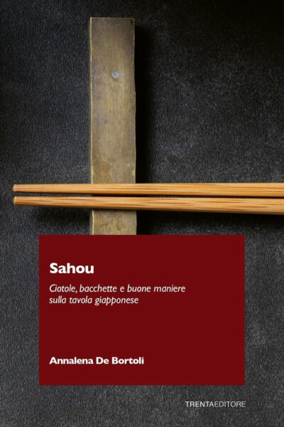 Copertina del libro Sahou. Ciotole, bacchette e buone maniere sulla tavola giapponese di Annalena. De Bortoli