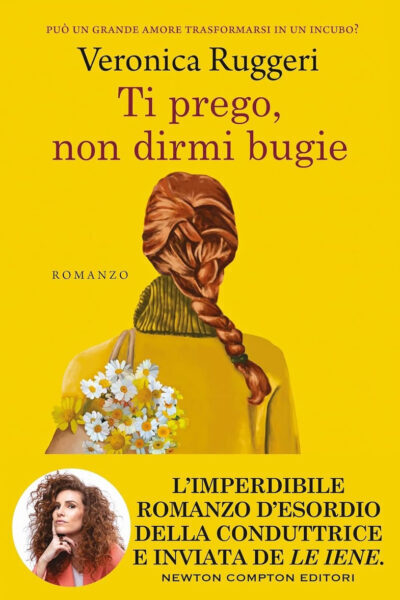 Copertina del libro Ti prego, non dirmi bugie