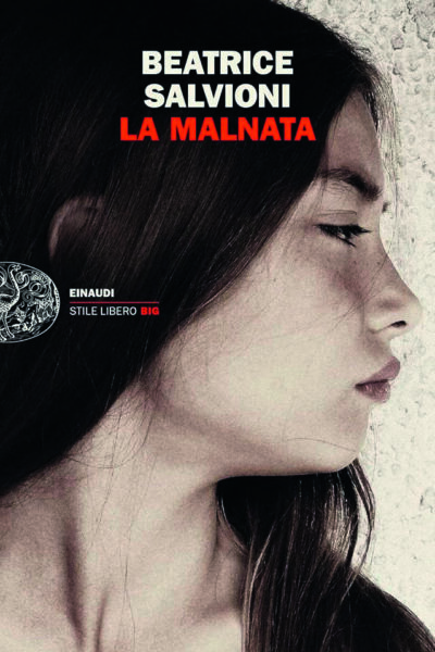 Copertina del libro La Malnata di Beatrice Salvioni