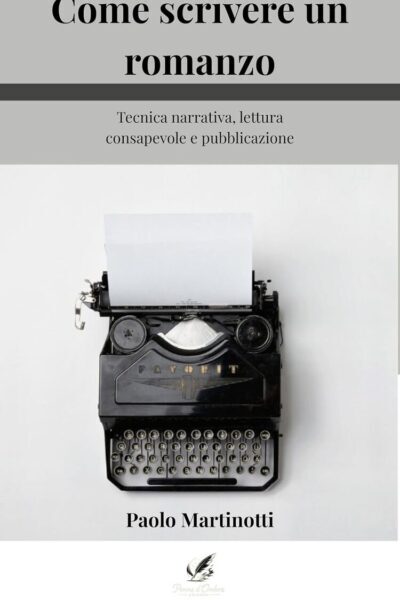 copertina del libro Come scrivere un romanzo di Paolo Martinotti