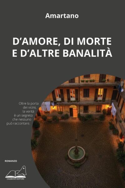 copertina del libro D'amore, di morte e d'altre banalità di Amartano