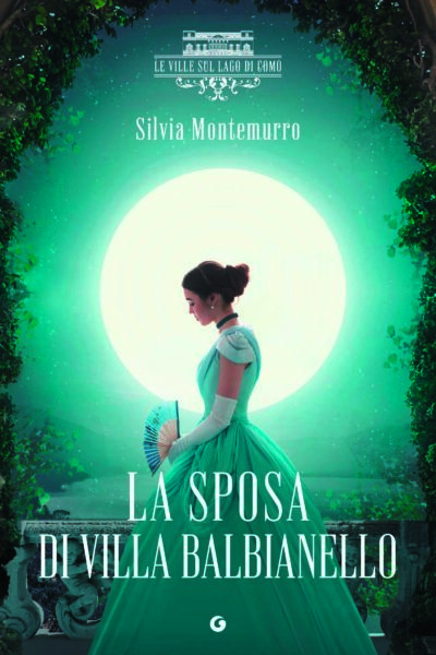 Copertina del libro La sposa di Villa Balbianello di Silvia Montemurro