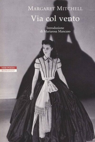 copertina del libro Via col vento di Margaret Mitchell