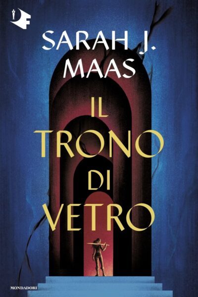 copertina del libro Il trono di vetro di Sarah J. Maas