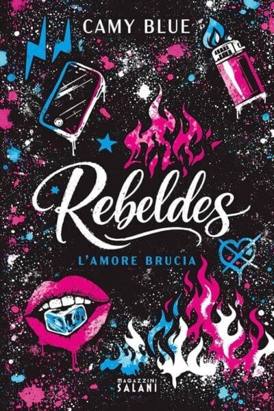 copertina del libro Rebeldes. L’amore brucia di Camy Blue