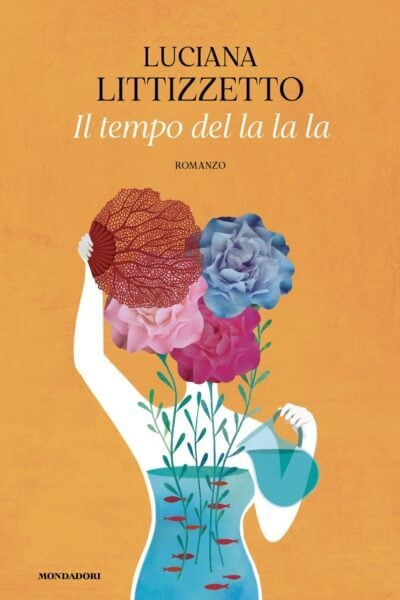 copertina del libro "Il tempo del la la la" di Luciana Littizzetto
