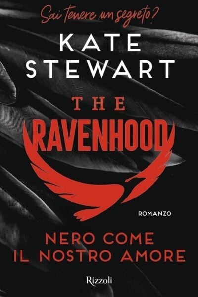 copertina del libro "The Ravenhood. Nero come il nostro amore" di Kate Stewart
