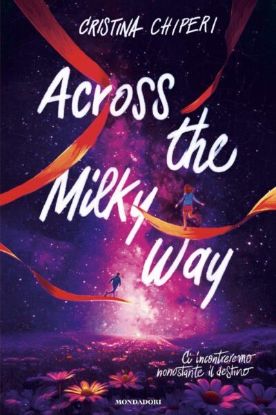 copertina del libro "Across the milky way" di Cristina Chiperi