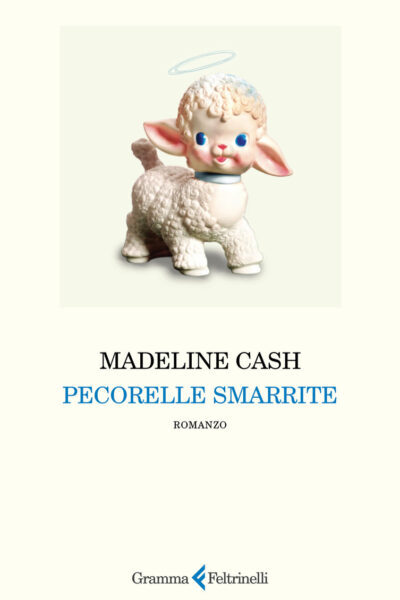 copertina del libro Pecorelle smarrite di Madeline Cash
