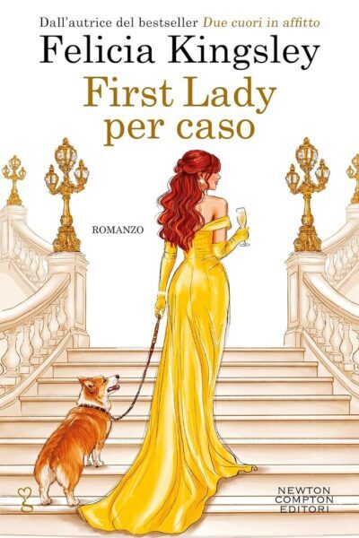 copertina di "First Lady per caso" di Felicia Kingsley