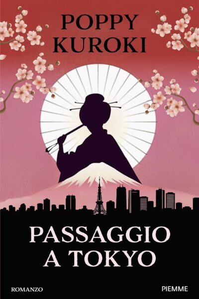 copertina del libro Passaggio a Tokyo di Poppy Kuroki