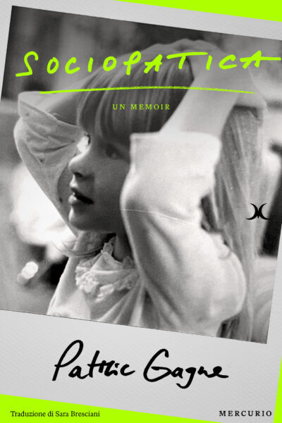 copertina del libro Sociopatica. Un memoir di Patric Gagne