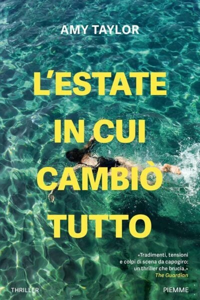 copertina di "L'estate in cui cambiò tutto" di Amy Taylor